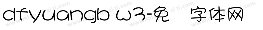 dfyuangb w3字体转换